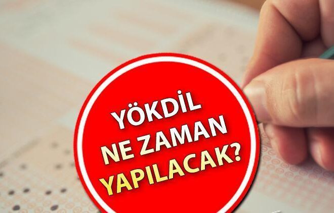 YÖDİL 2025 SINAV TAKVİMİ || YÖKDİL ne zaman? İşte ÖSYM tarafından ilan edilen başvuru ve sonuç tarihi