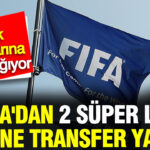 fifadan-2-super-lig-ekibine-transfer-yasagi-turk-takimlarina-ceza-yagiyor-TbslBwKx